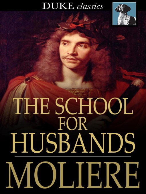 Title details for The School for Husbands by Moliere - Available